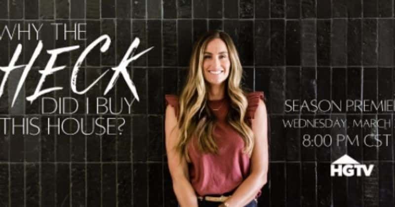 HGTV 'Why the Heck Did I Buy This House?': 5 things you need to know about the reality show