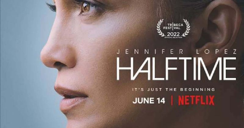 Netflix 'Half Time': 5 things you need to know about Jennifer Lopez's documentary